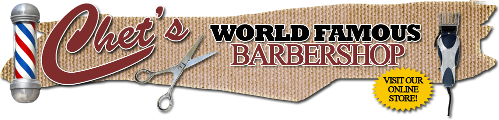 Chet's World Famous Barbershop